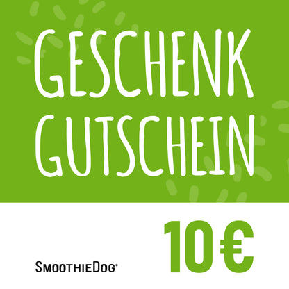 SmoothieDog Geschenkgutschein