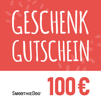 SmoothieDog Geschenkgutschein