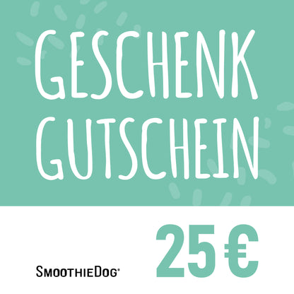 SmoothieDog Geschenkgutschein