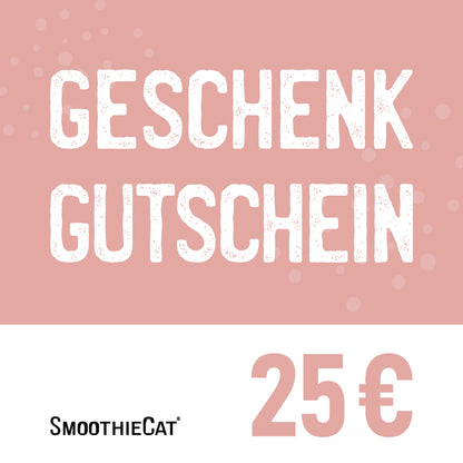 SmoothieCat Geschenkgutschein